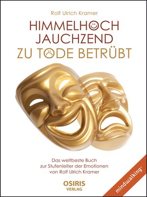 cover image of Himmelhoch jauchzend--zu Tode betrübt